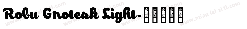 Robu Grotesk Light字体转换